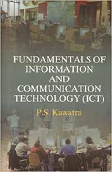Fundamentals of Information And Communication Technology(ICT)