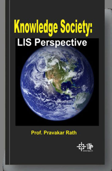 Knowledge Society: LIS Perspective