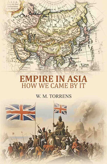 Empire in Asia: how we came by it