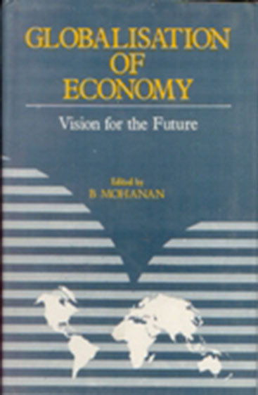 Globalisation of Economy: Vision For the Future