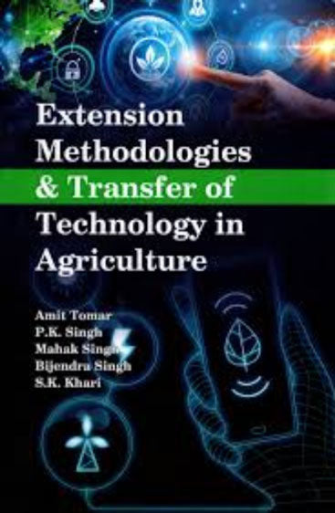 Extension Methodologies & Transfer of Technology in Agriculture