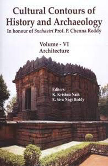 Architecture : (Cultural Contours of History and Archaeology Vol.6)