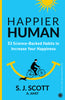 Happier Human: 53 Science-Backed Habits to Increase Your Happiness thumbnail 1
