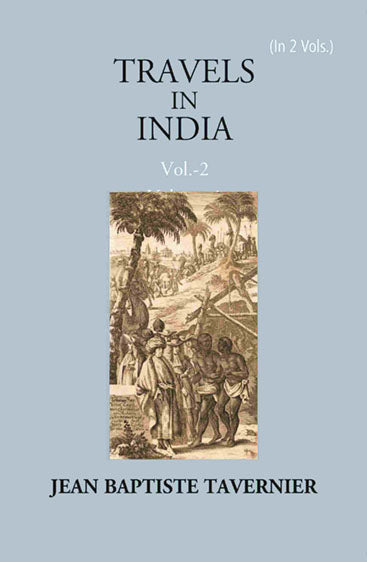 Travels In India By Jean Baptiste Tavernier