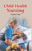 Child Health Nursing,