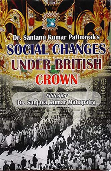 Social Changes under British Crown