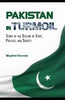 Pakistan in Turmoil: Story of the Decline of State, Politics, And Society thumbnail 1