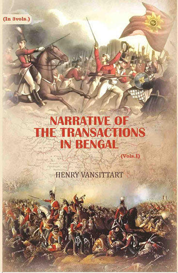 Narrative of the transactions in Bengal