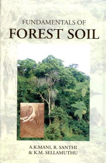 Fundamentals of Forest Soil