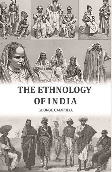 The Ethnology of India