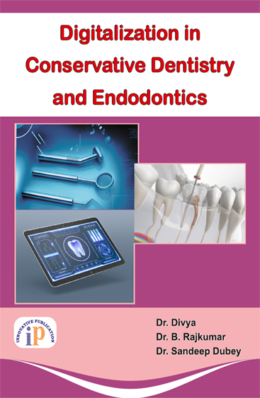 Digitalization in Conservative Dentistry and Endodontics