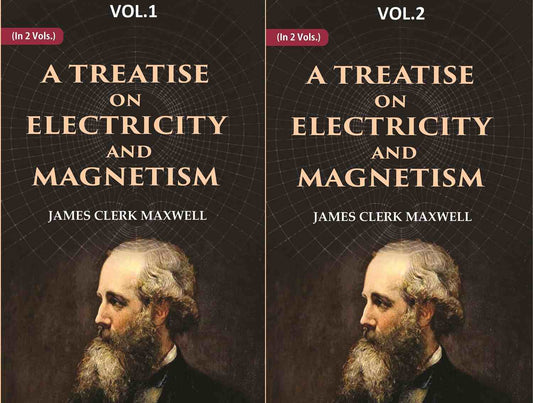 A Treatise on Electricity and Magnetism
