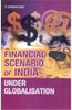 Financial Scenario of India Under Globalization thumbnail 1