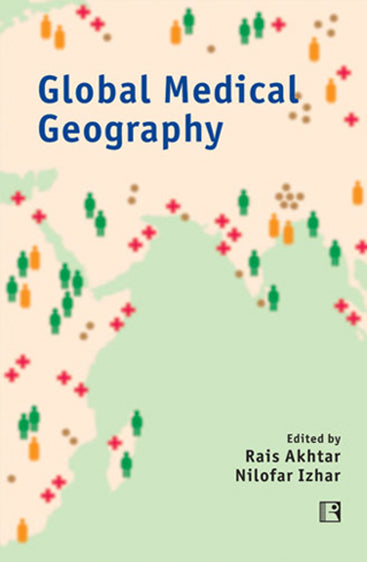 GLOBAL MEDICAL GEOGRAPHY: Essays in Honour of Prof. Yola Verhasselt