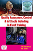 Quality Assurance, Control and Artifacts Including in Field Training thumbnail 1