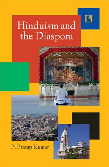 HINDUISM AND THE DIASPORA