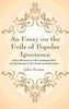 An Essay on the Evils of Popular Ignorance: And a Discourse on the Communication of Christianity to The People of Hindoostan thumbnail 1