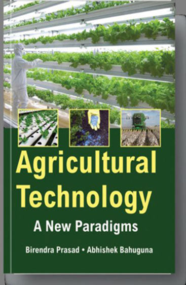 Agricultural Technology: A New Paradigms