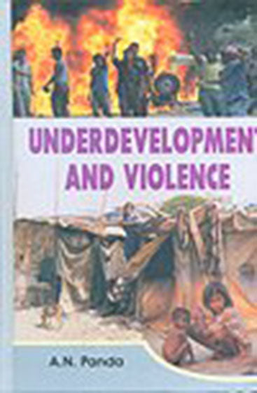 Underdevelopment and Violence