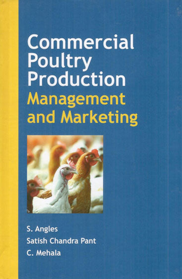 Commercial Poultry Production, Management and Marketing