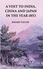 A Visit to India, China and Japan in the Year 1853 thumbnail 1