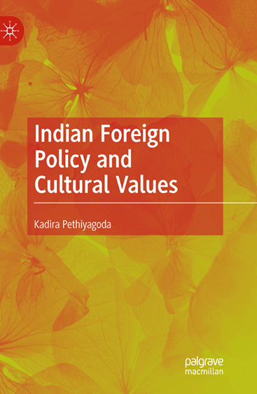 Indian Foreign Policy and Cultural Values
