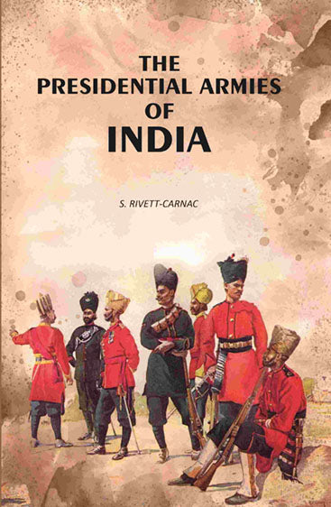 The Presidential Armies of India