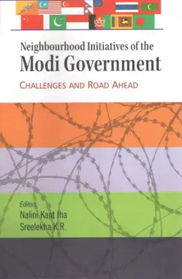 Neighbourhood Initiative of Modi Government: Challenges & Road Ahead