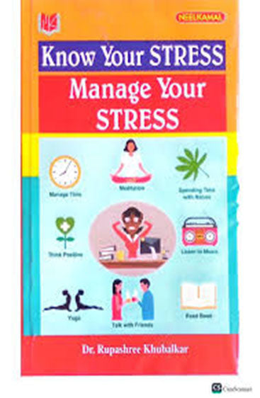 Know Your Stress - Manage Your Stress