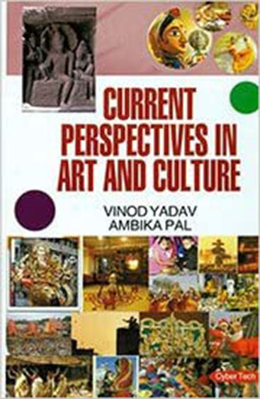 Current Perspectives in Arts and Culture (Set of 3 vols.)