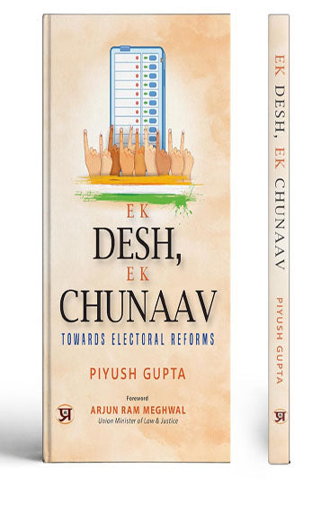 Ek Desh, Ek Chunaav | Towards Electoral Reforms