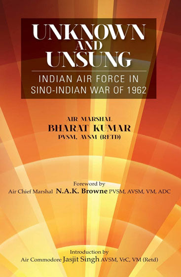 Unknown and Unsung Indian Air Force in Sino Indian War of 1962
