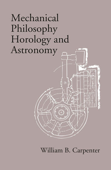 Mechanical Philosophy Horology and Astronomy