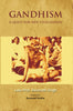 Gandhism: a Quest For New Civilization thumbnail 1
