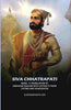 Siva Chhatrapati: Being A Translation Of Sabhasad Bakhar With Extracts From Chitnis And Sivadigvijya thumbnail 1