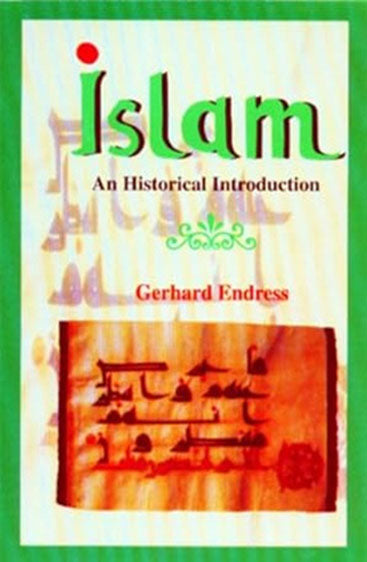 Islam: An Historical Introduction