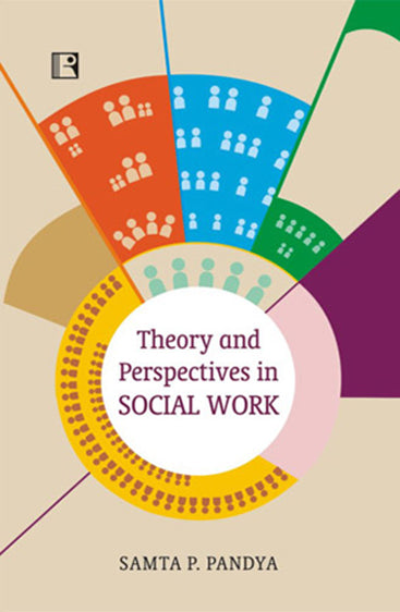 THEORY AND PERSPECTIVES IN SOCIAL WORK
