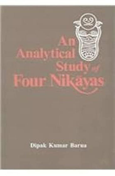An Analytical Study Of Four Nikayas