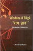 Wisdom of Raga: Elucidation of Indian Airs thumbnail 1