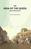 The India of the Queen and Other Essays thumbnail 1