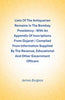 Lists Of The Antiquarian Remains In The Bombay Presidency : With An Appendix Of Inscriptions From Gujarat / Compiled From Information Supplied By The Revenue, Educational And Other Government Officers thumbnail 1