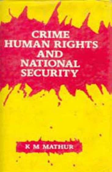 Crime Human Rights and National Security