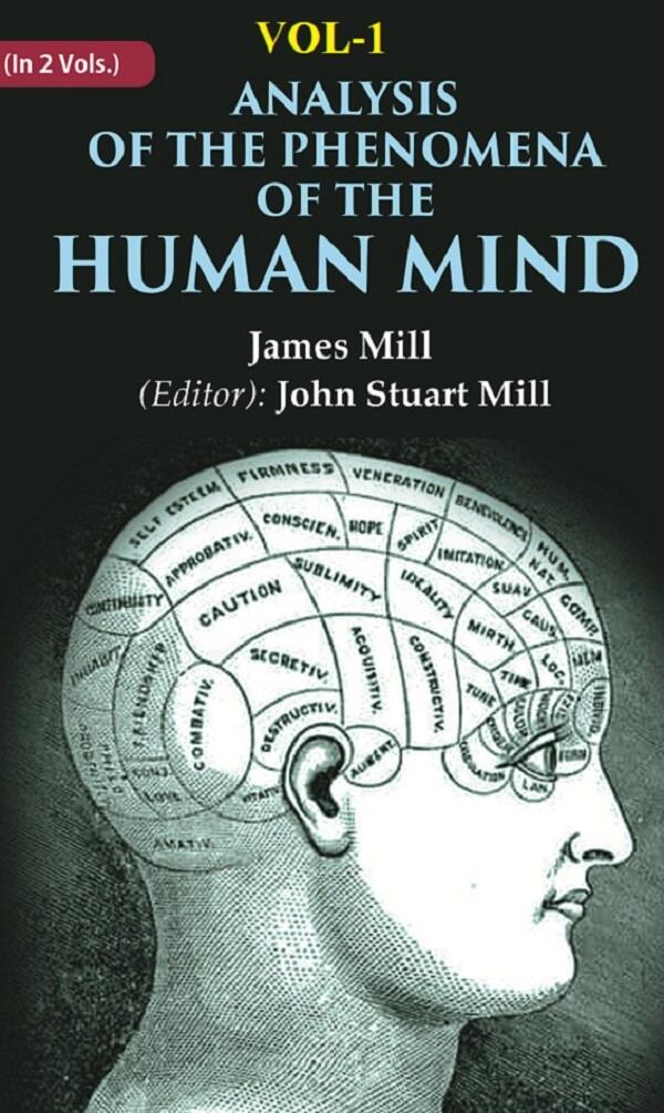 Analysis of the Phenomena of the Human Mind