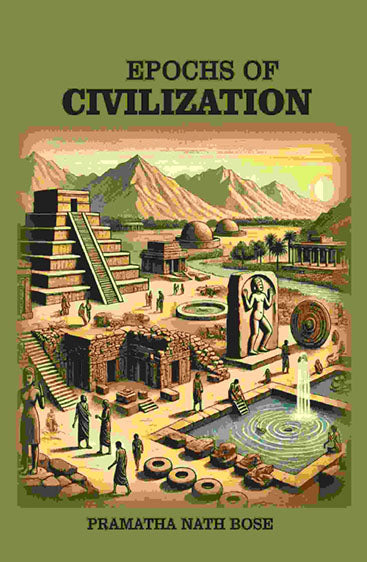 Epochs of civilization