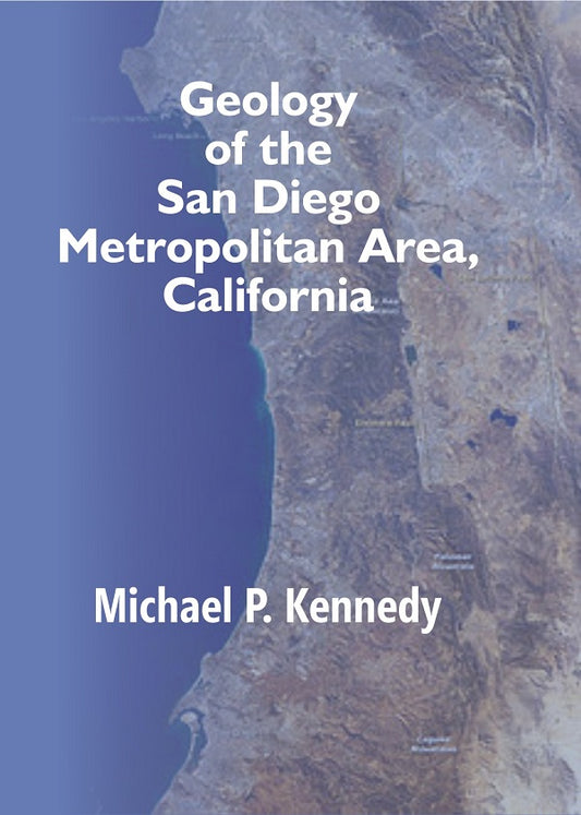 Geology of the San Diego Metropolitan Area, California