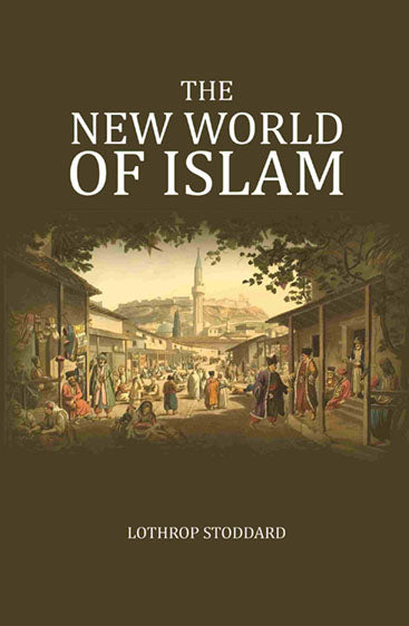 The New World of Islam