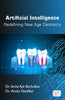Artificial Intelligence: Redefining New Age Dentistry thumbnail 1