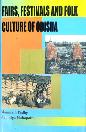 Fairs, Festivals and Folk Culture of Odisha