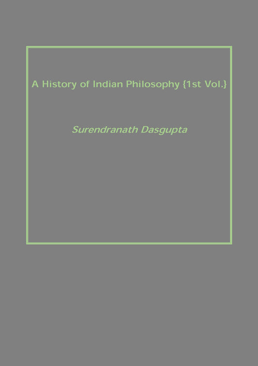 A History of Indian Philosophy
