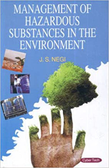 Mgt.of Hazardous Substances in the Env.